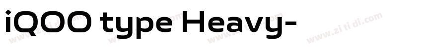 iQOO type Heavy字体转换 iQOO type Heavy字体转换